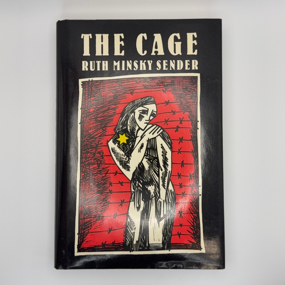 The Cage Ruth Minsky Sender SIGNED First Edition Holocaust Memoir Hardcover RARE